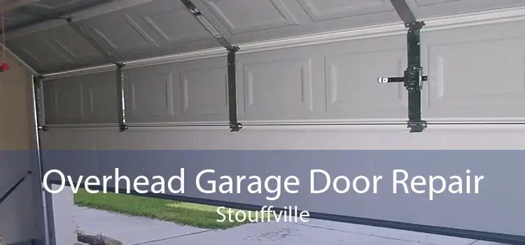 Overhead Garage Door Repair Stouffville